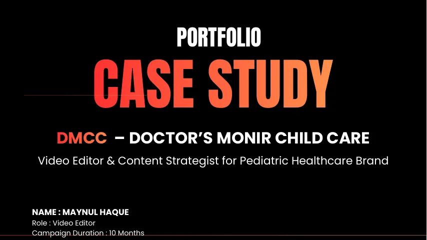 Doctor Monir Child Care — Case Study